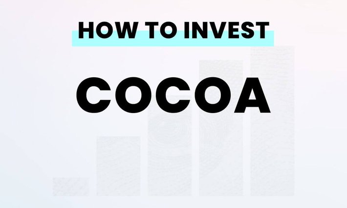 How to invest in cocoa from Singapore