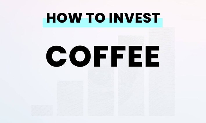 How to invest in coffee from Singapore