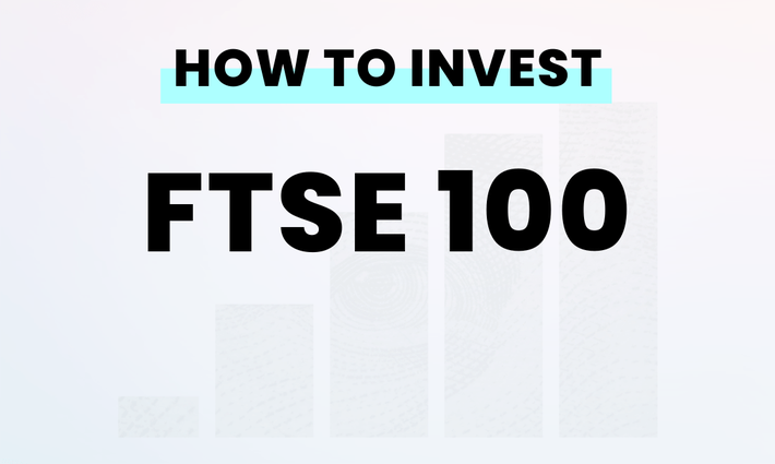 How to invest in the FTSE 100 from Singapore