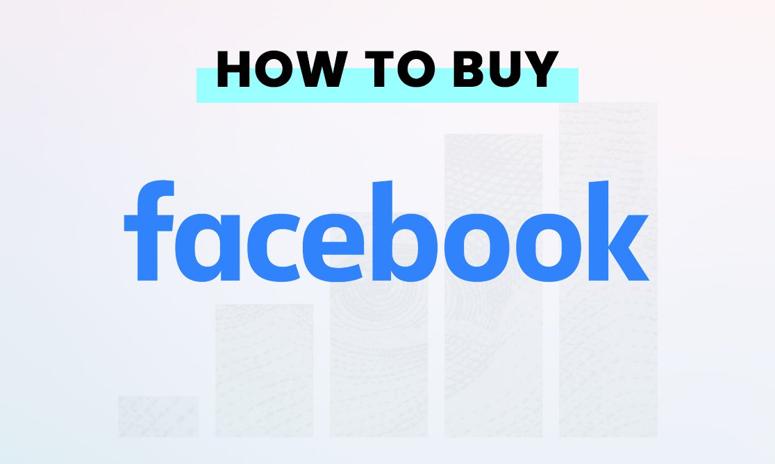 How to buy Facebook (FB) shares